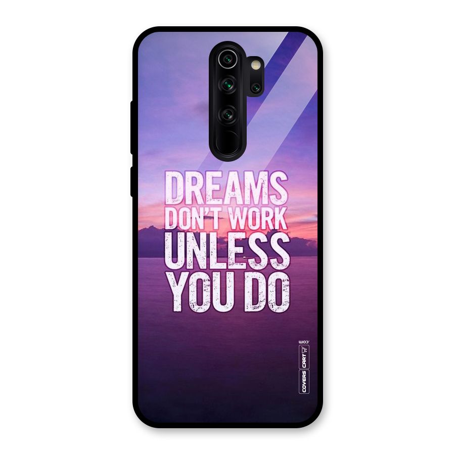 Dreams Work Glass Back Case for Redmi Note 8 Pro