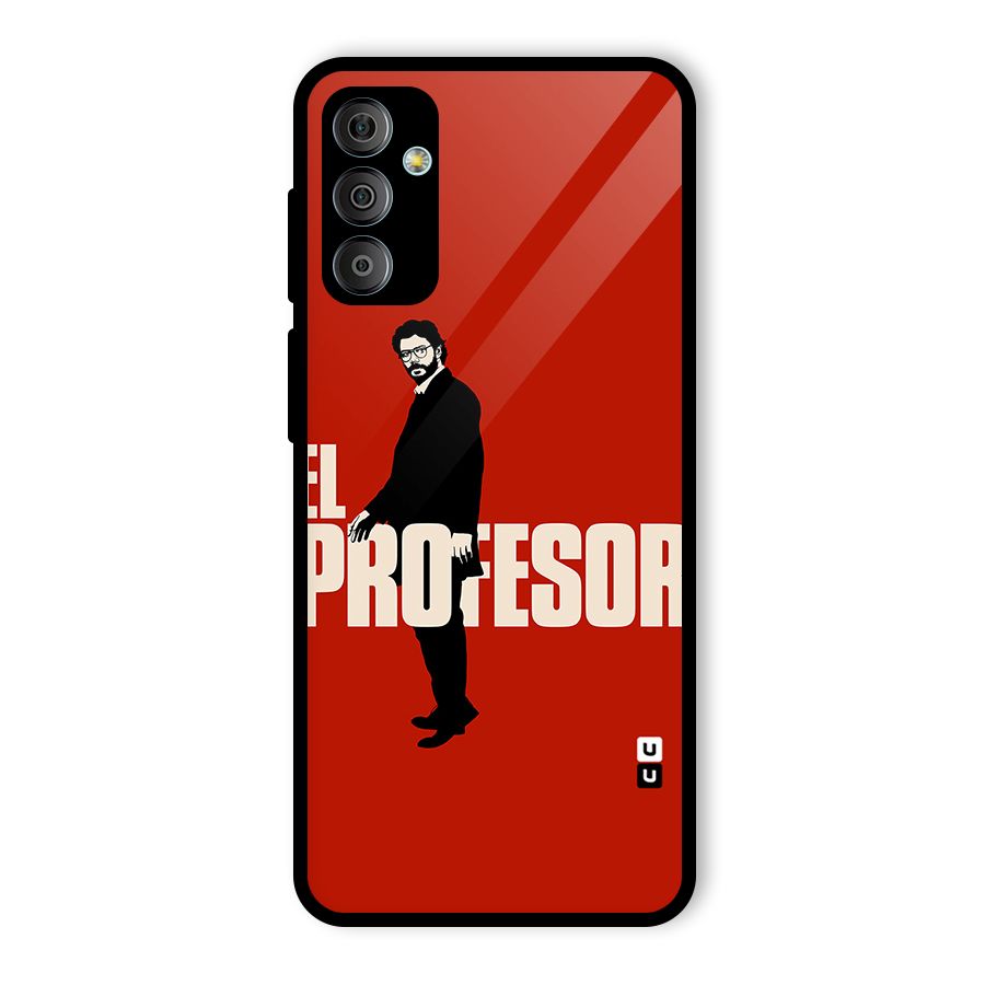El Profesor Minimalist Glass Back Case for Galaxy F23