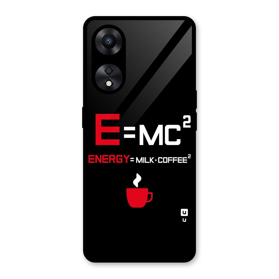 Energy Coffee Equation Glass Back Case for Oppo A78
