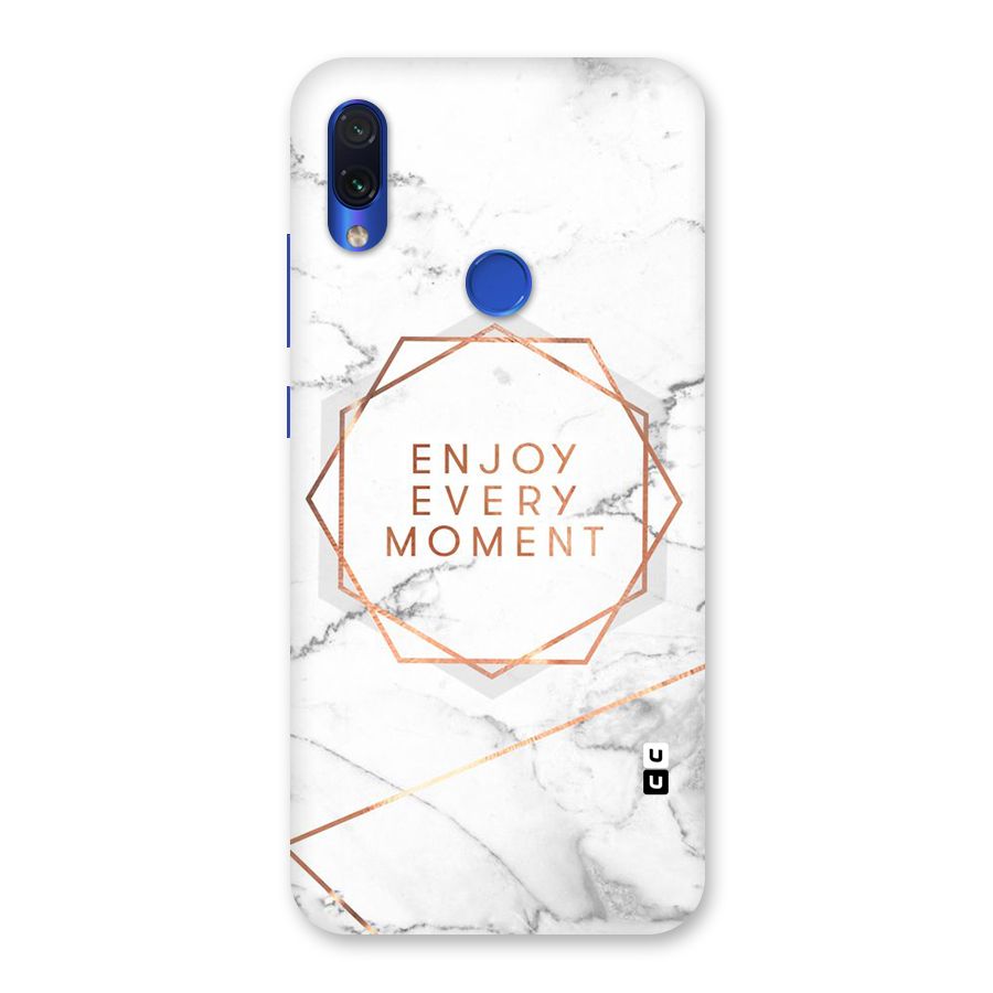 Enjoy Every Moment Back Case for Redmi Note 7