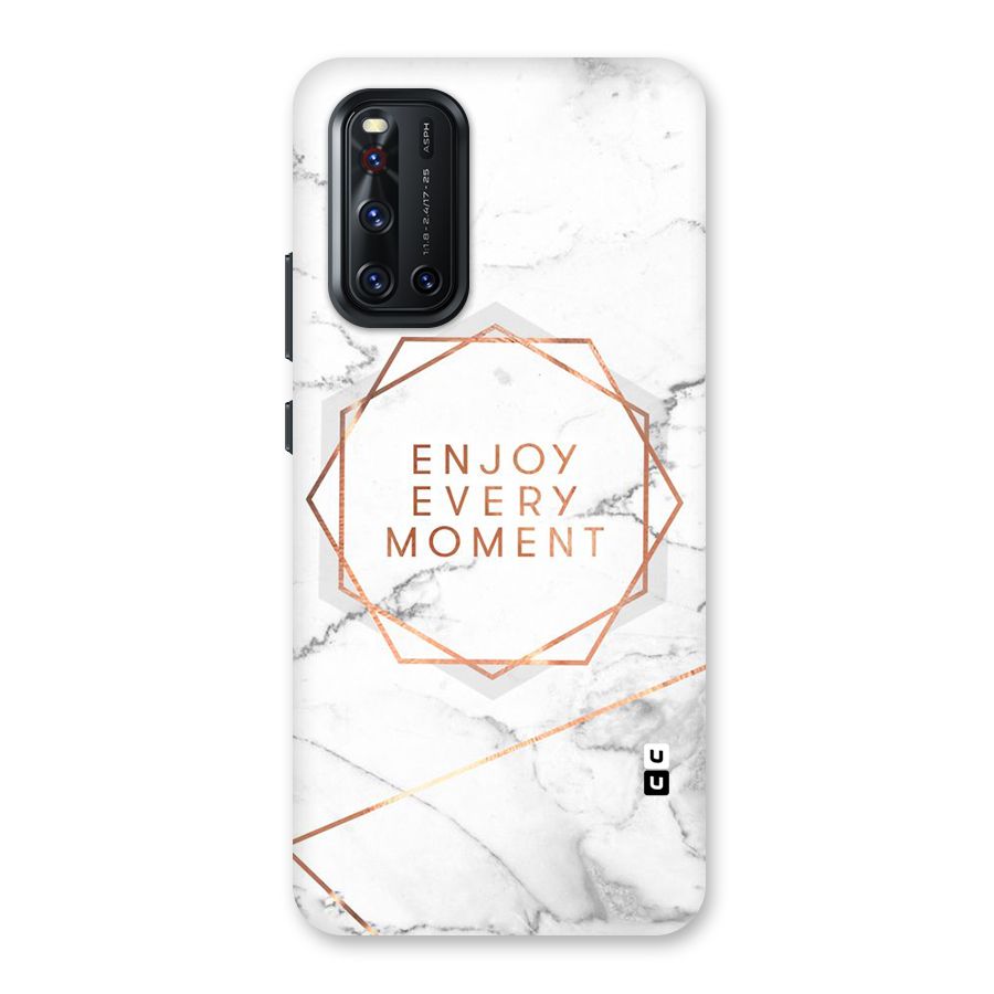 Enjoy Every Moment Back Case for Vivo V19