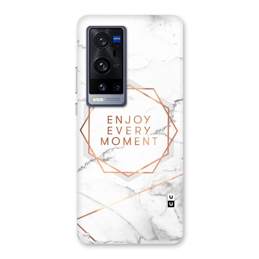 Enjoy Every Moment Back Case for Vivo X60 Pro Plus