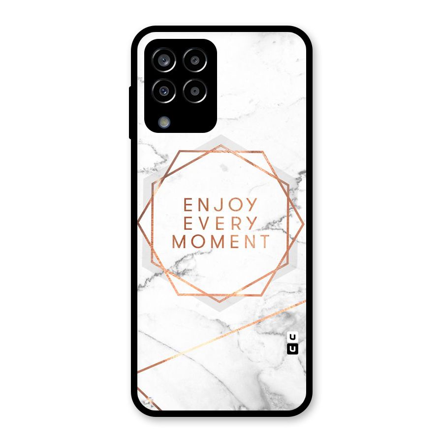 Enjoy Every Moment Glass Back Case for Galaxy M33