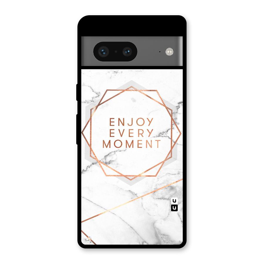 Enjoy Every Moment Glass Back Case for Google Pixel 7