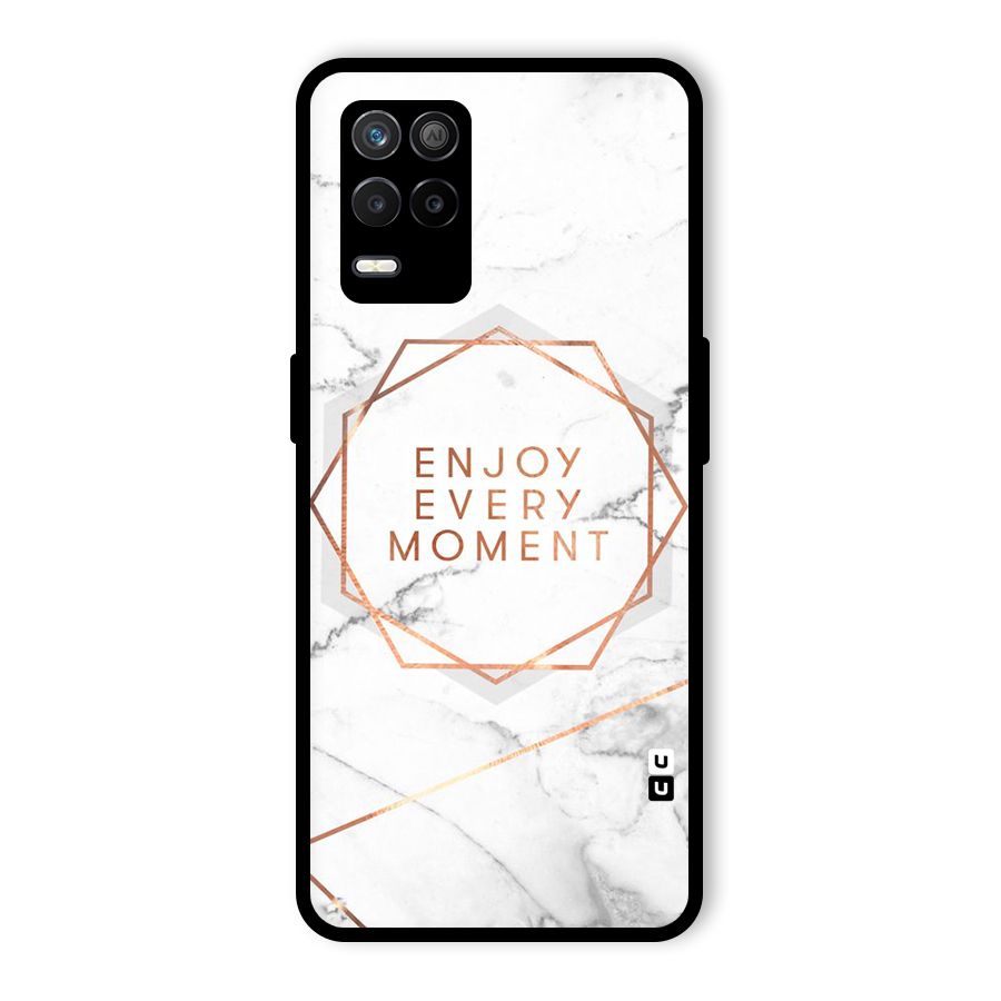Enjoy Every Moment Glass Back Case for Realme 8 5G