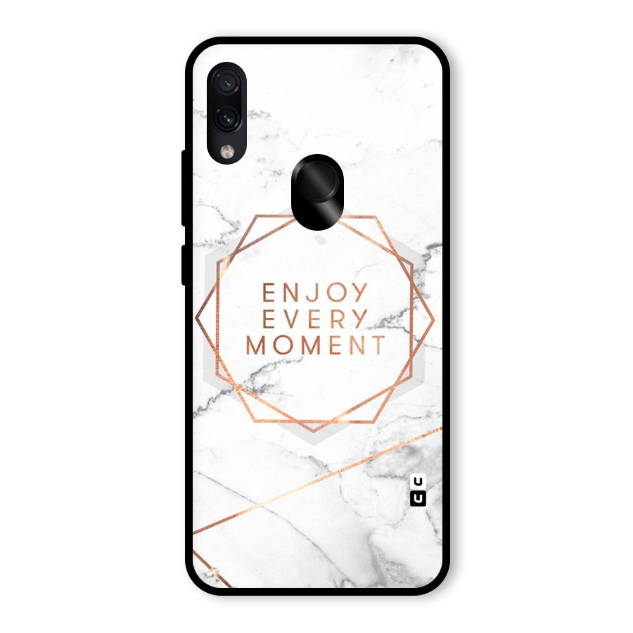 Enjoy Every Moment Glass Back Case for Redmi Note 7 Pro