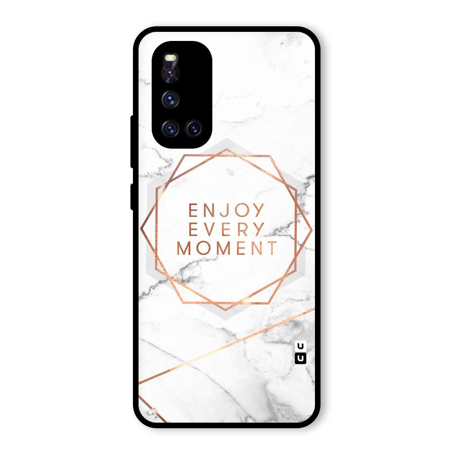 Enjoy Every Moment Glass Back Case for Vivo V19