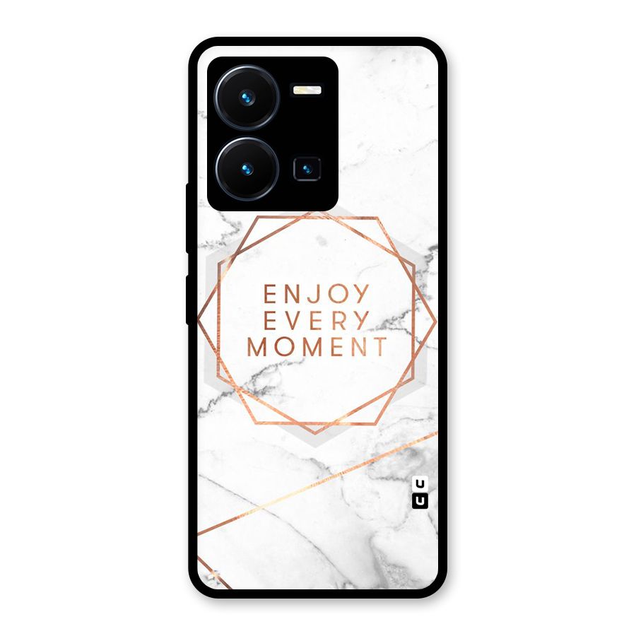 Enjoy Every Moment Glass Back Case for Vivo Y35
