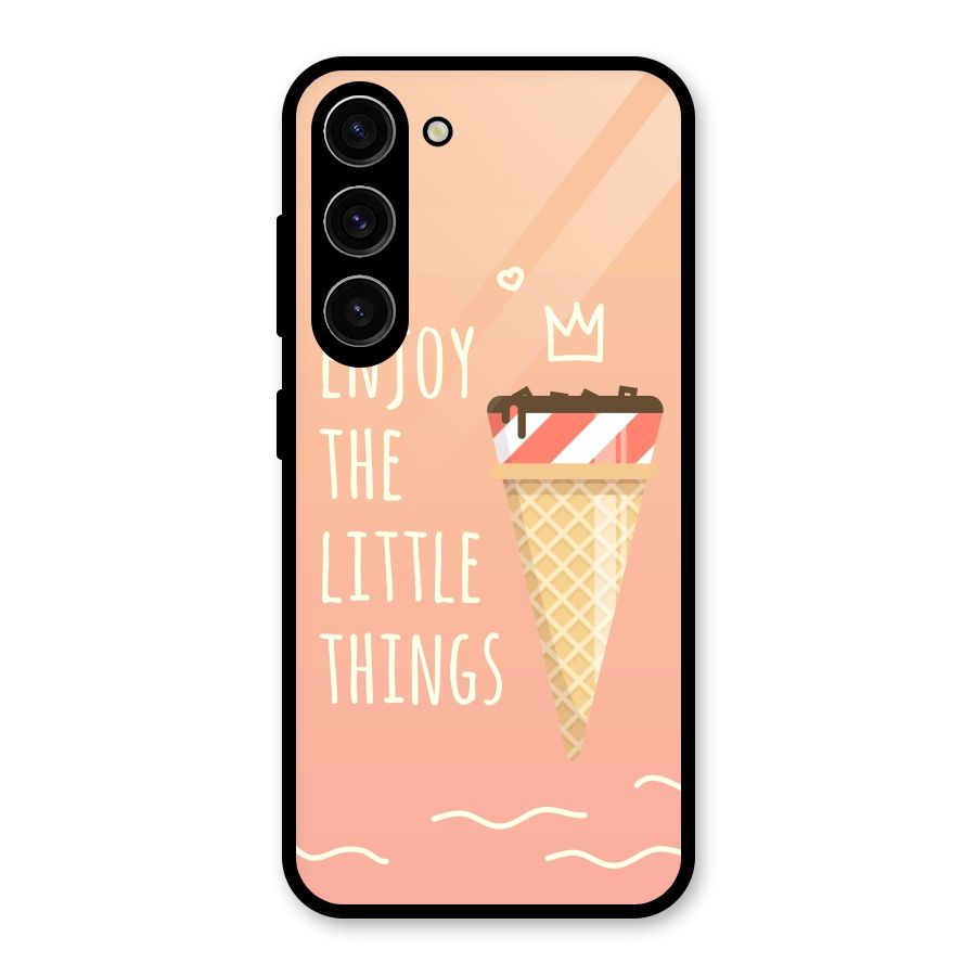 Enjoy the Little Things Glass Back Case for Galaxy S23