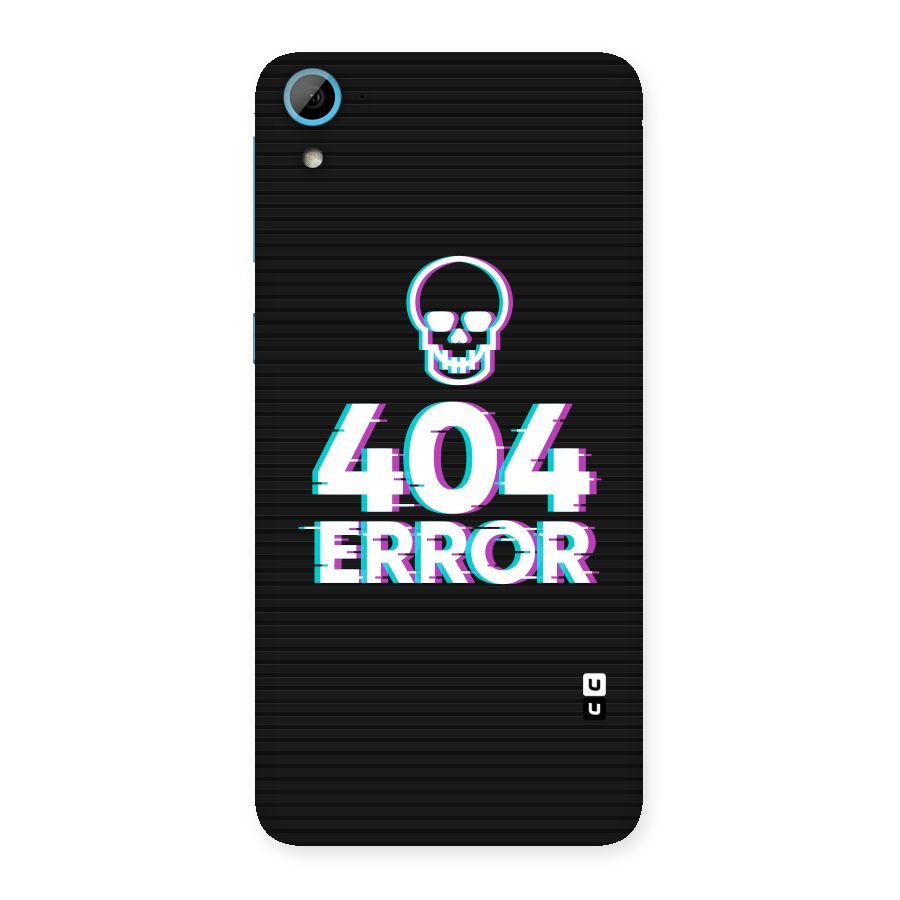 Error 404 Skull Back Case for HTC Desire 826
