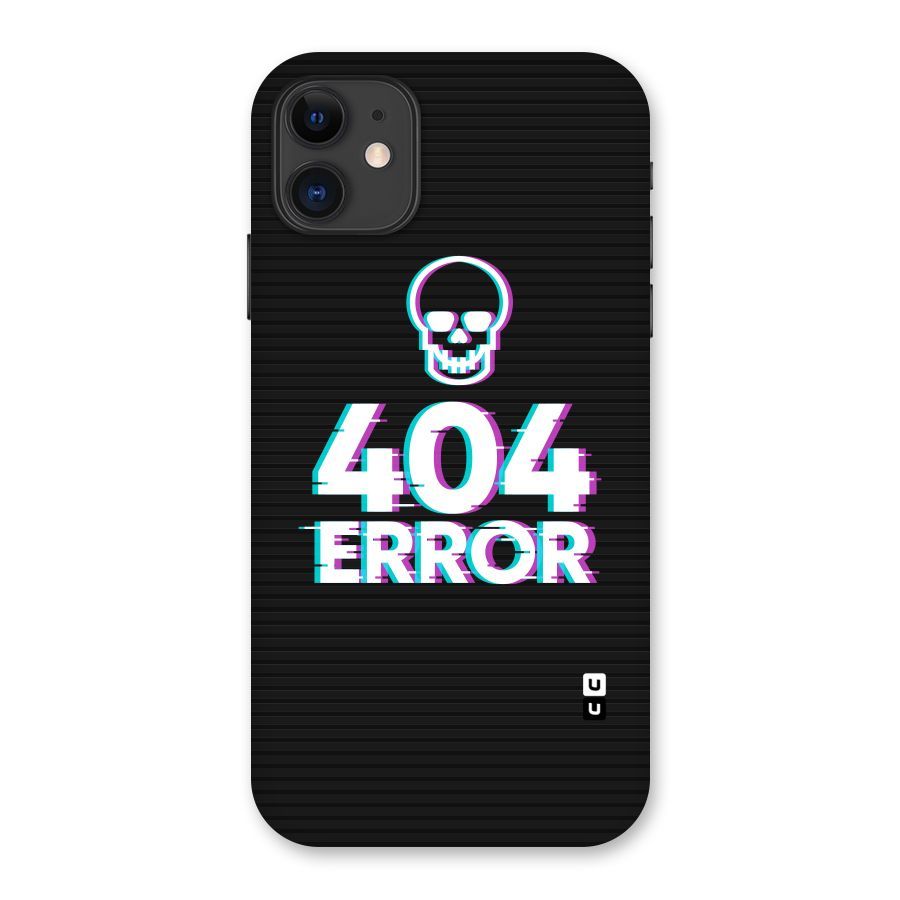 Error 404 Skull Back Case for iPhone 11