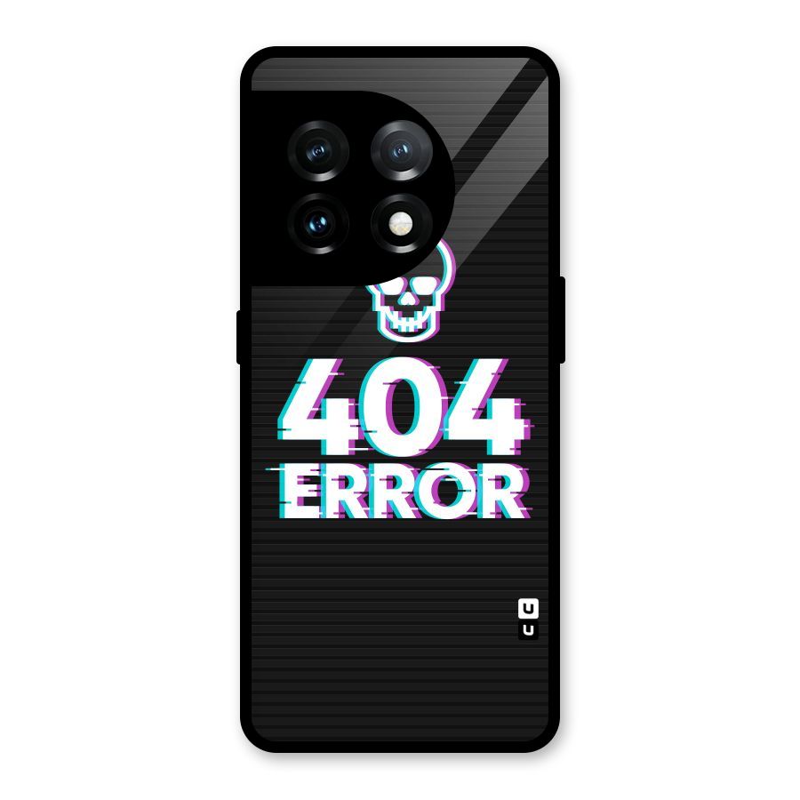Error 404 Skull Glass Back Case for OnePlus 11