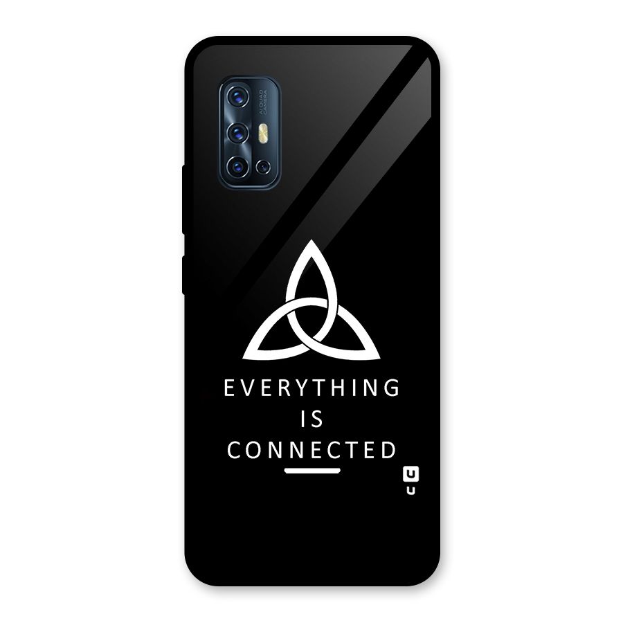 Everything is Connected Typography Glass Back Case for Vivo V17