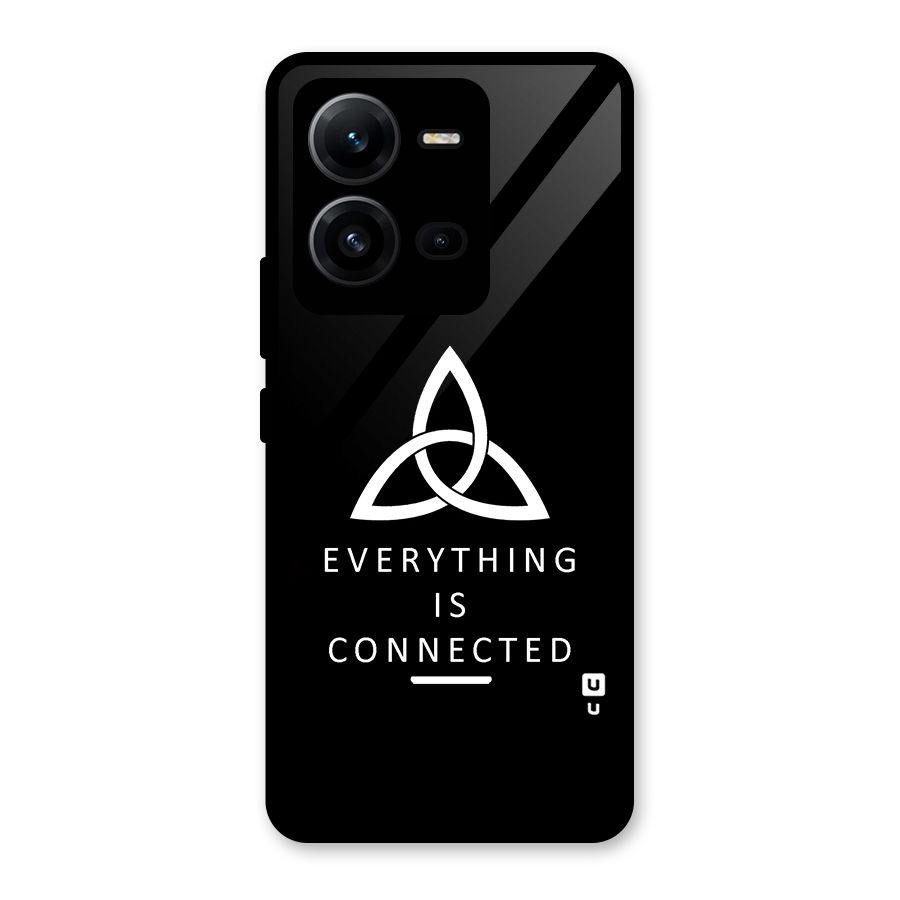 Everything is Connected Typography Glass Back Case for Vivo V25