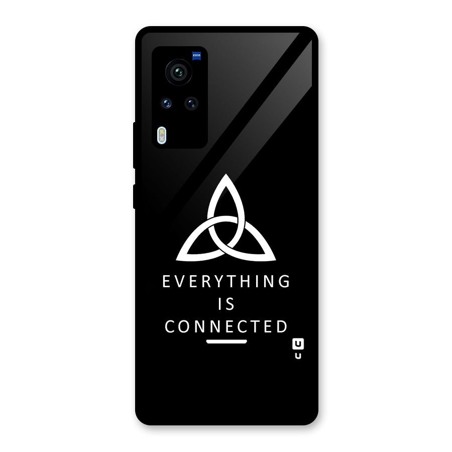 Everything is Connected Typography Glass Back Case for Vivo X60 Pro