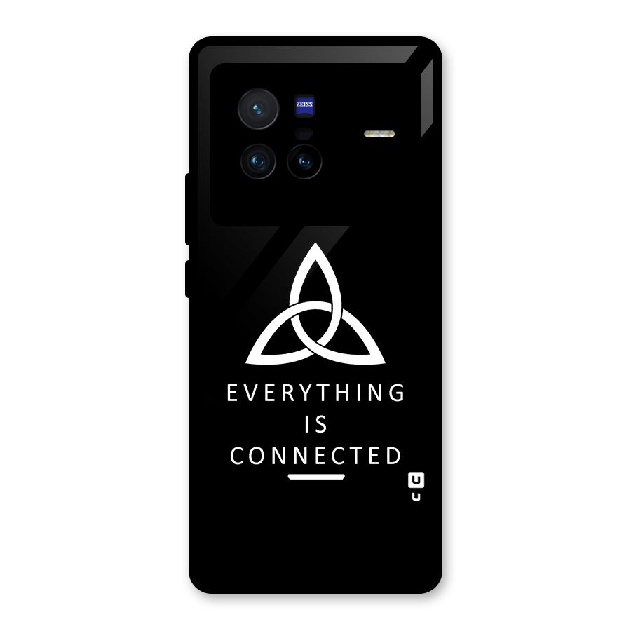 Everything is Connected Typography Glass Back Case for Vivo X80