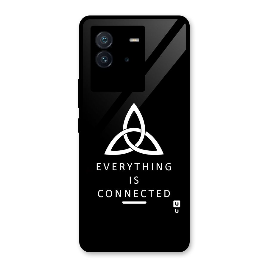 Everything is Connected Typography Glass Back Case for Vivo iQOO Neo 6 5G
