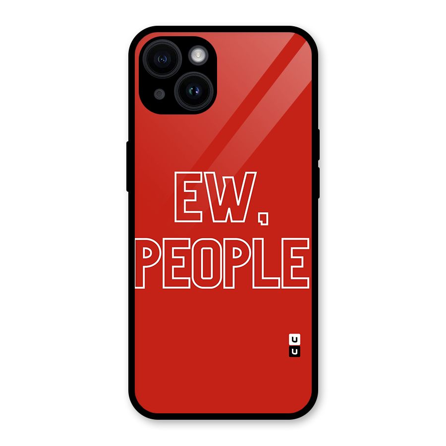 Ew People Glass Back Case for iPhone 14