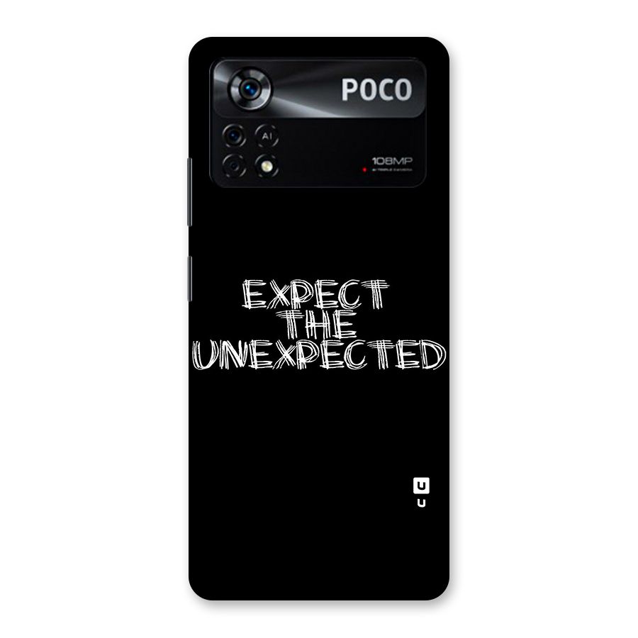 Expect The Unexpected Back Case for Poco X4 Pro 5G