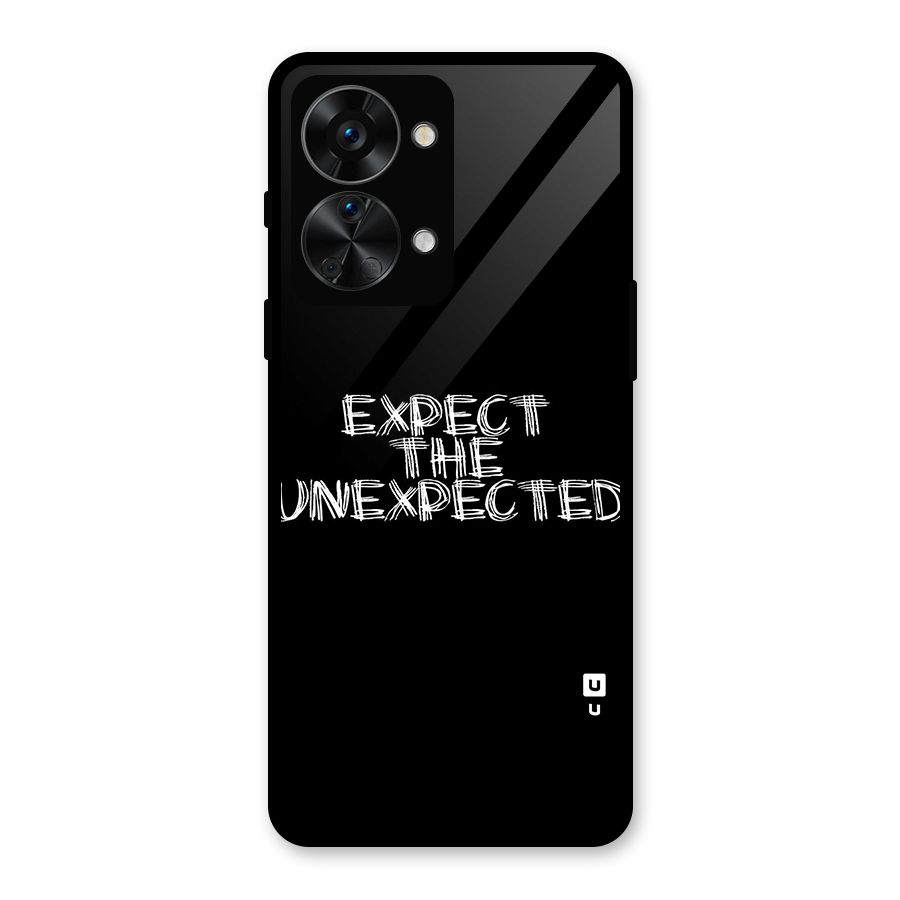 Expect The Unexpected Glass Back Case for OnePlus Nord 2T