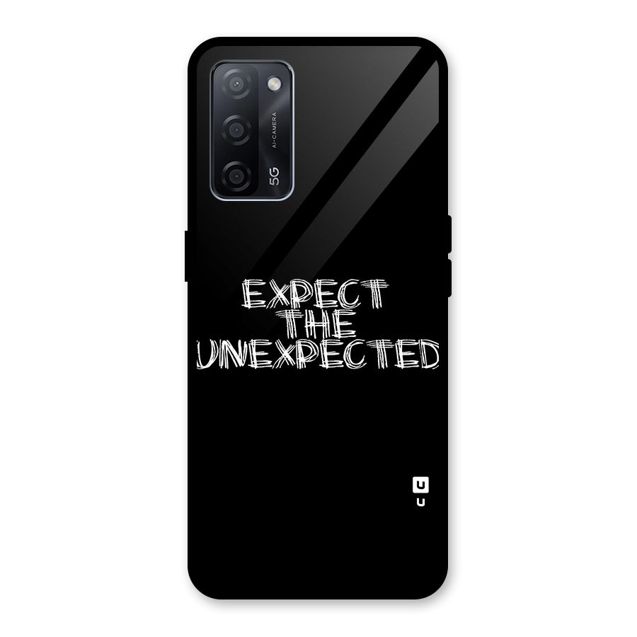 Expect The Unexpected Glass Back Case for Oppo A53s 5G