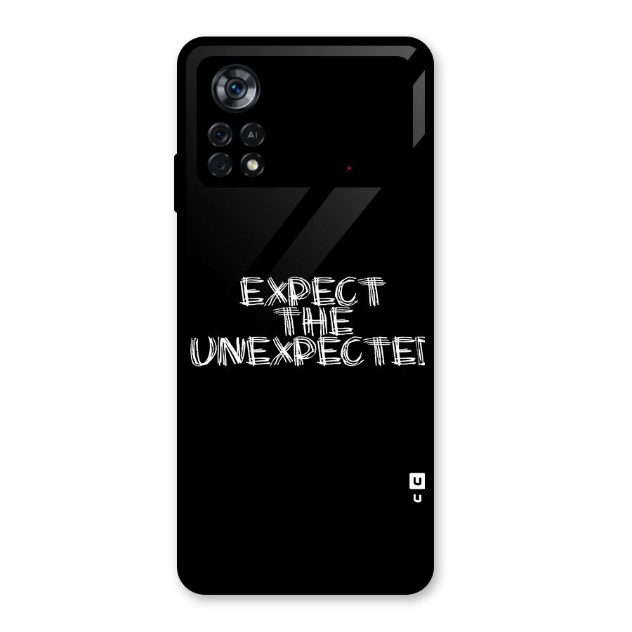 Expect The Unexpected Glass Back Case for Poco X4 Pro 5G