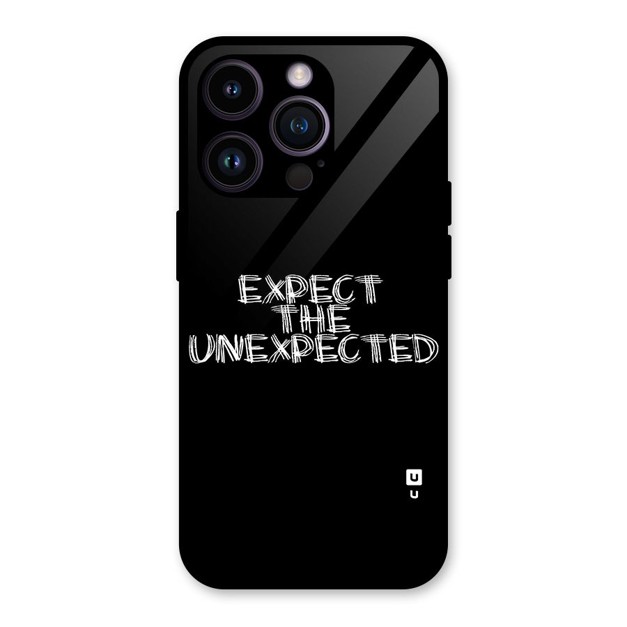 Expect The Unexpected Glass Back Case for iPhone 14 Pro
