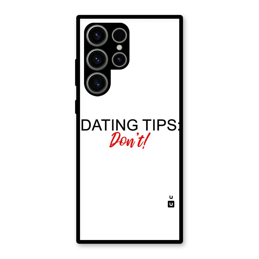 Expert Dating Tip Glass Back Case for Galaxy S23 Ultra
