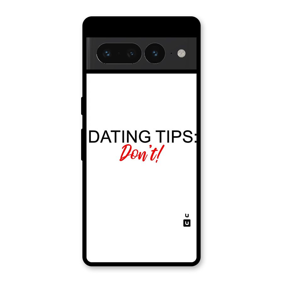 Expert Dating Tip Glass Back Case for Google Pixel 7 Pro