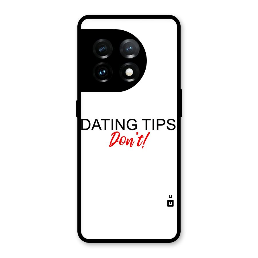 Expert Dating Tip Glass Back Case for OnePlus 11