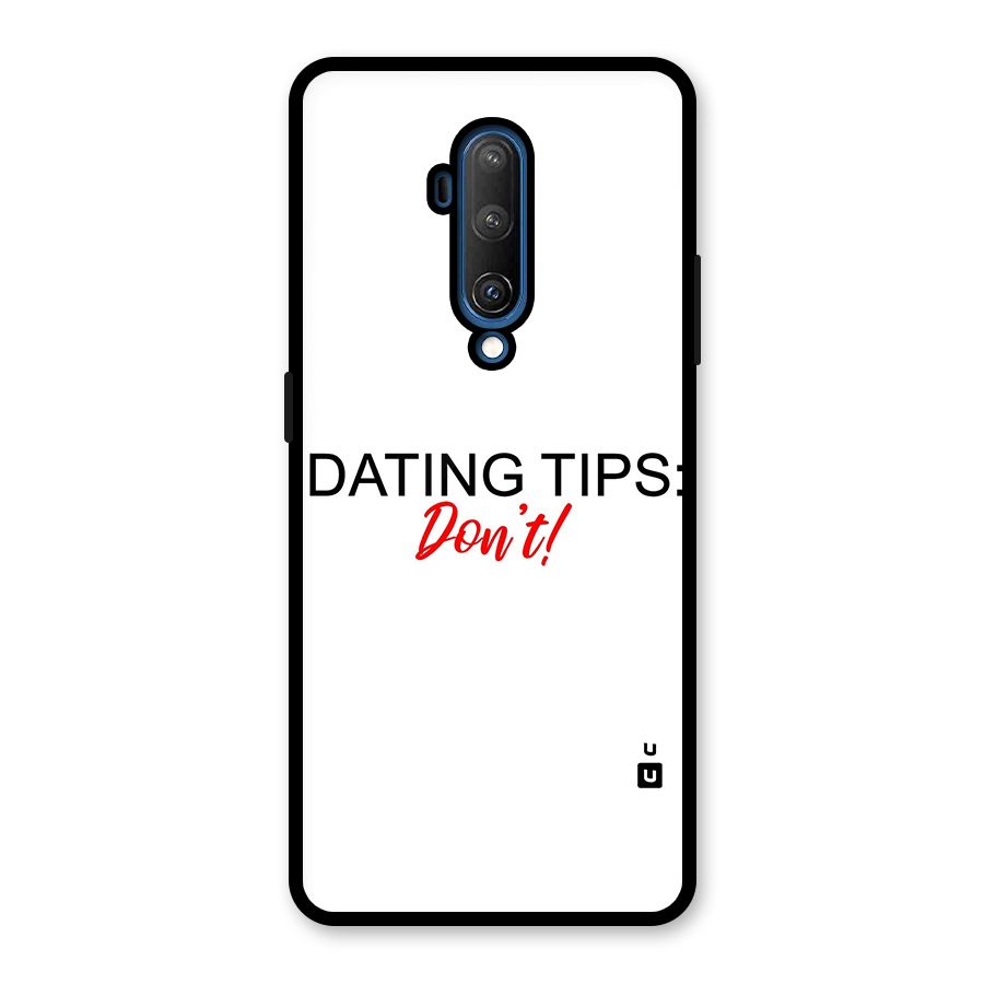 Expert Dating Tip Glass Back Case for OnePlus 7T Pro