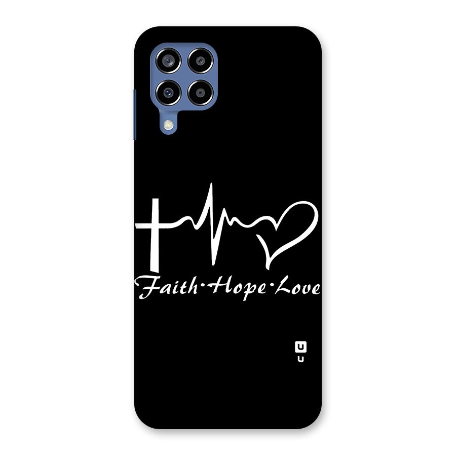 Faith Hope Love Heart Sign Back Case for Galaxy M53 5G