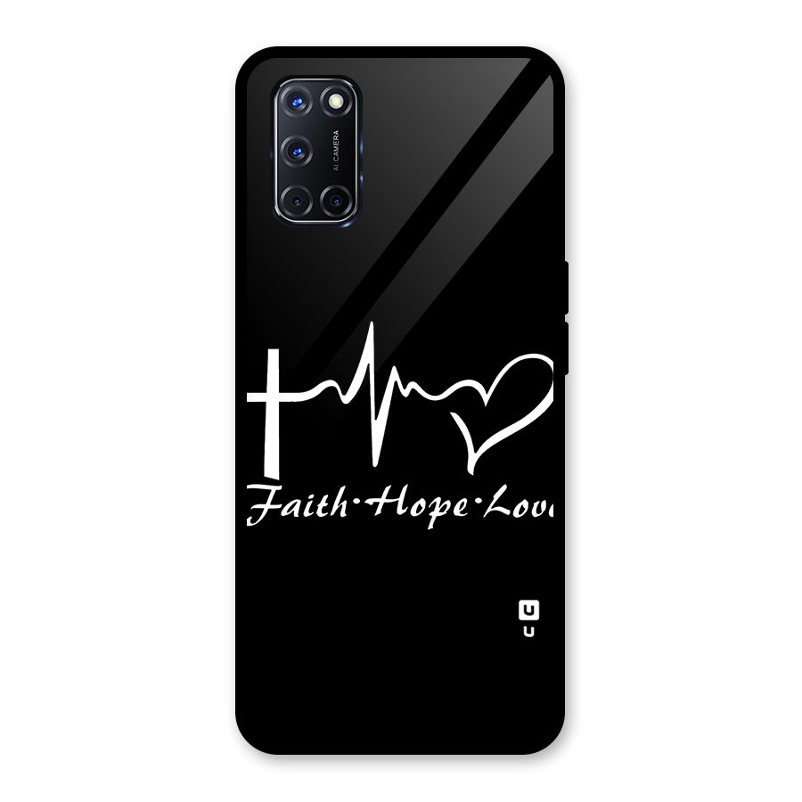 Faith Hope Love Heart Sign Glass Back Case for Oppo A52