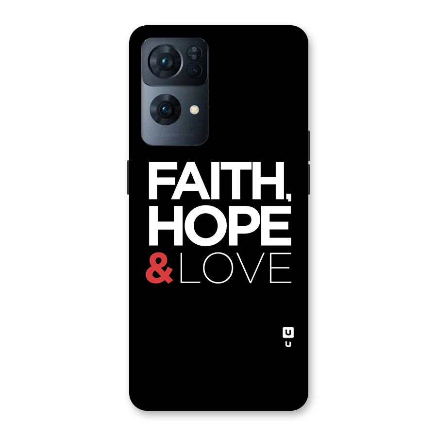 Faith Hope and Love Typography Back Case for Oppo Reno7 Pro 5G