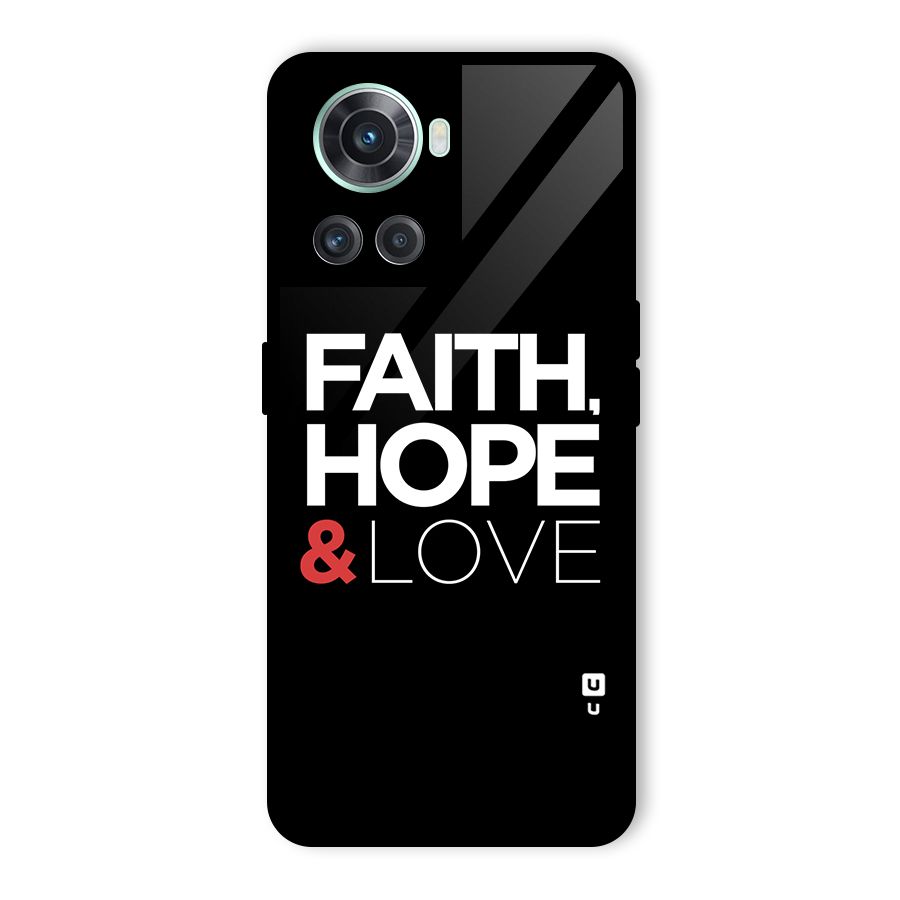 Faith Hope and Love Typography Glass Back Case for OnePlus 10R
