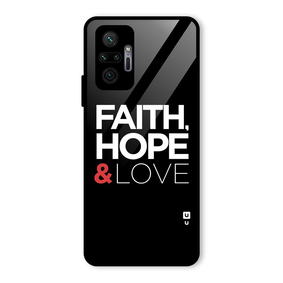 Faith Hope and Love Typography Glass Back Case for Redmi Note 10 Pro Max
