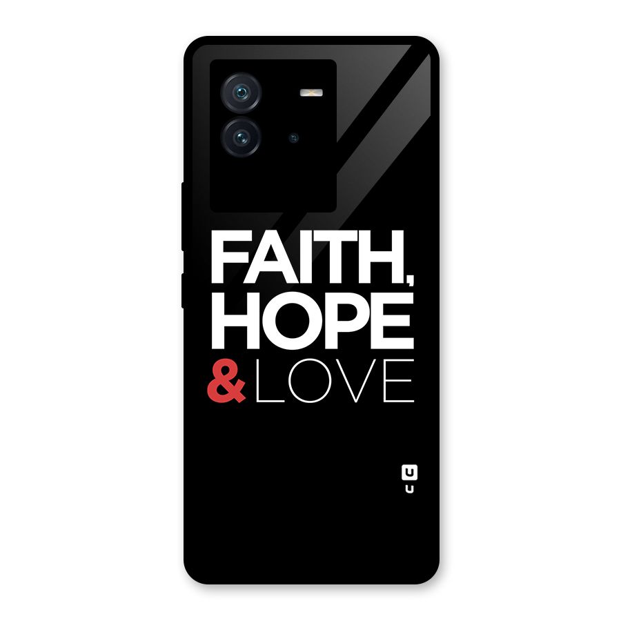 Faith Hope and Love Typography Glass Back Case for Vivo iQOO Neo 6 5G