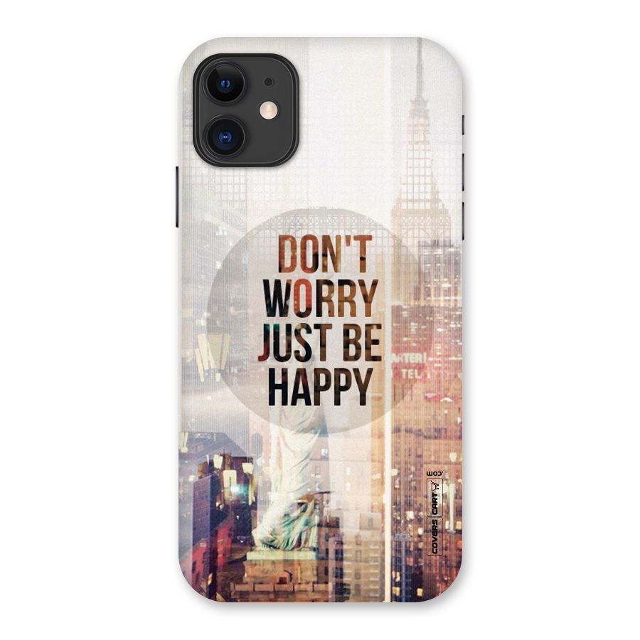 Feel Lively Back Case for iPhone 11