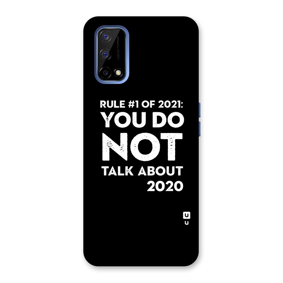 First Rule of 2021 Back Case for Realme Narzo 30 Pro