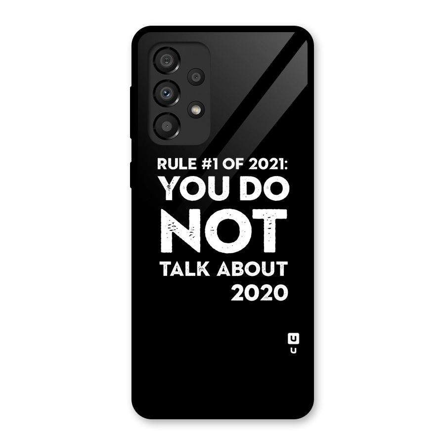 First Rule of 2021 Glass Back Case for Galaxy A33 5G