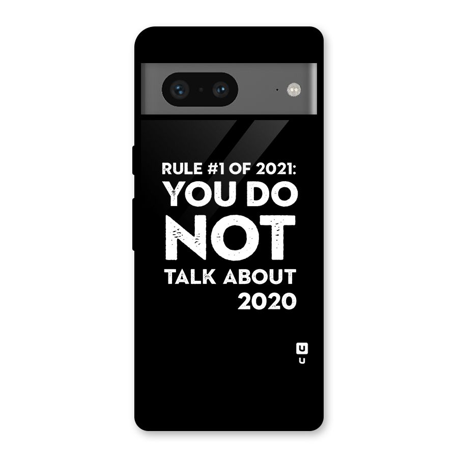 First Rule of 2021 Glass Back Case for Google Pixel 7