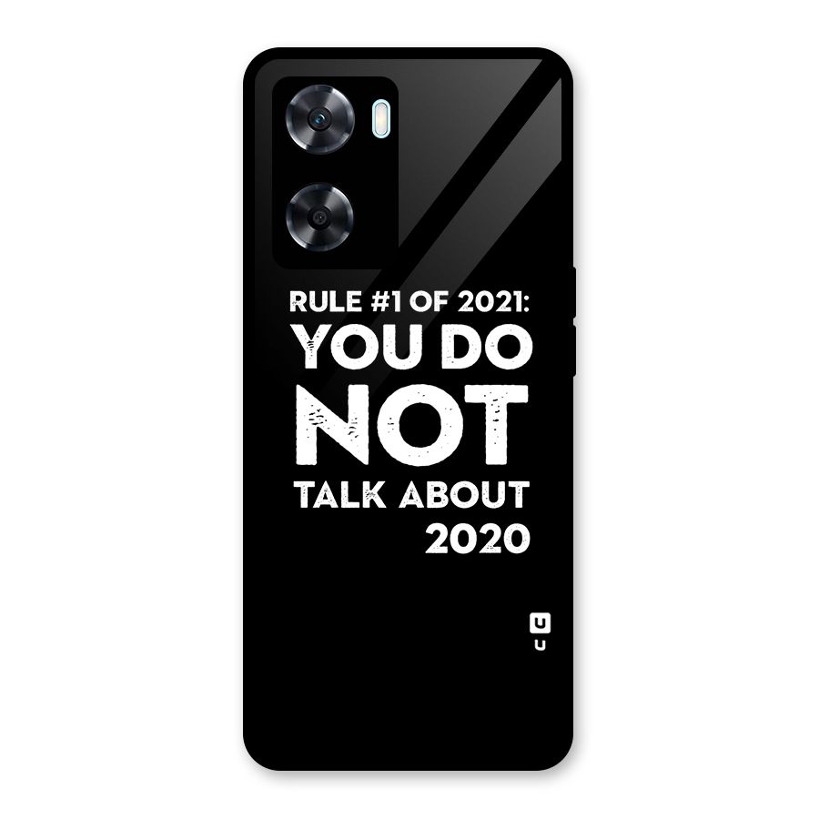 First Rule of 2021 Glass Back Case for Oppo A77