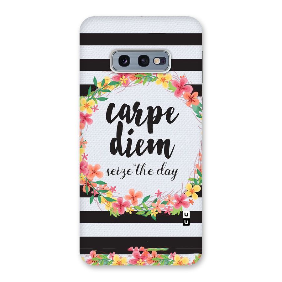 Floral Seize The Day Back Case for Galaxy S10e