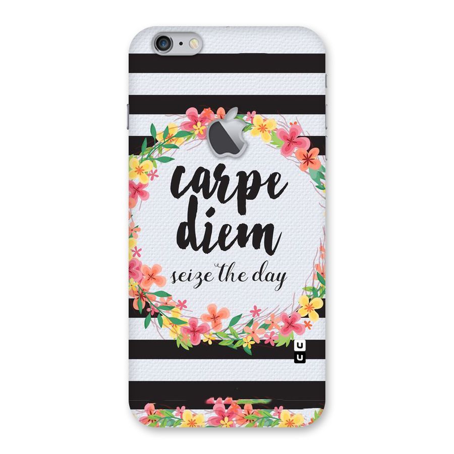 Floral Seize The Day Back Case for iPhone 6 Plus 6S Plus Logo Cut