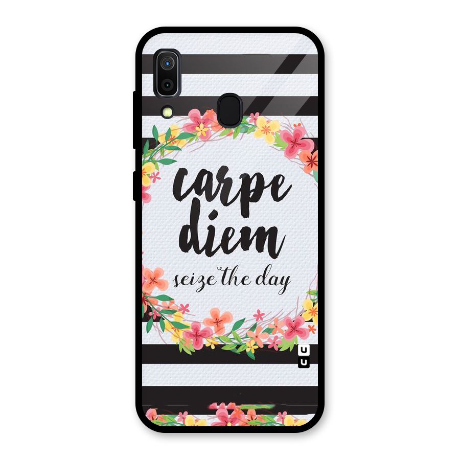 Floral Seize The Day Glass Back Case for Galaxy A30