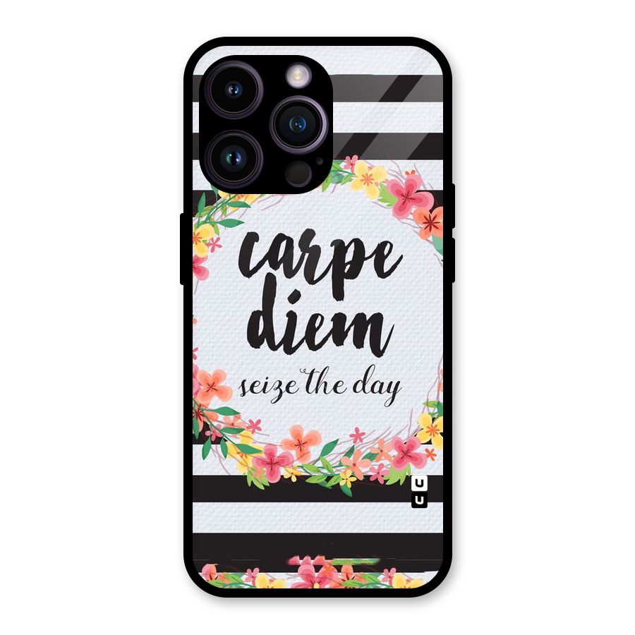 Floral Seize The Day Glass Back Case for iPhone 14 Pro Max