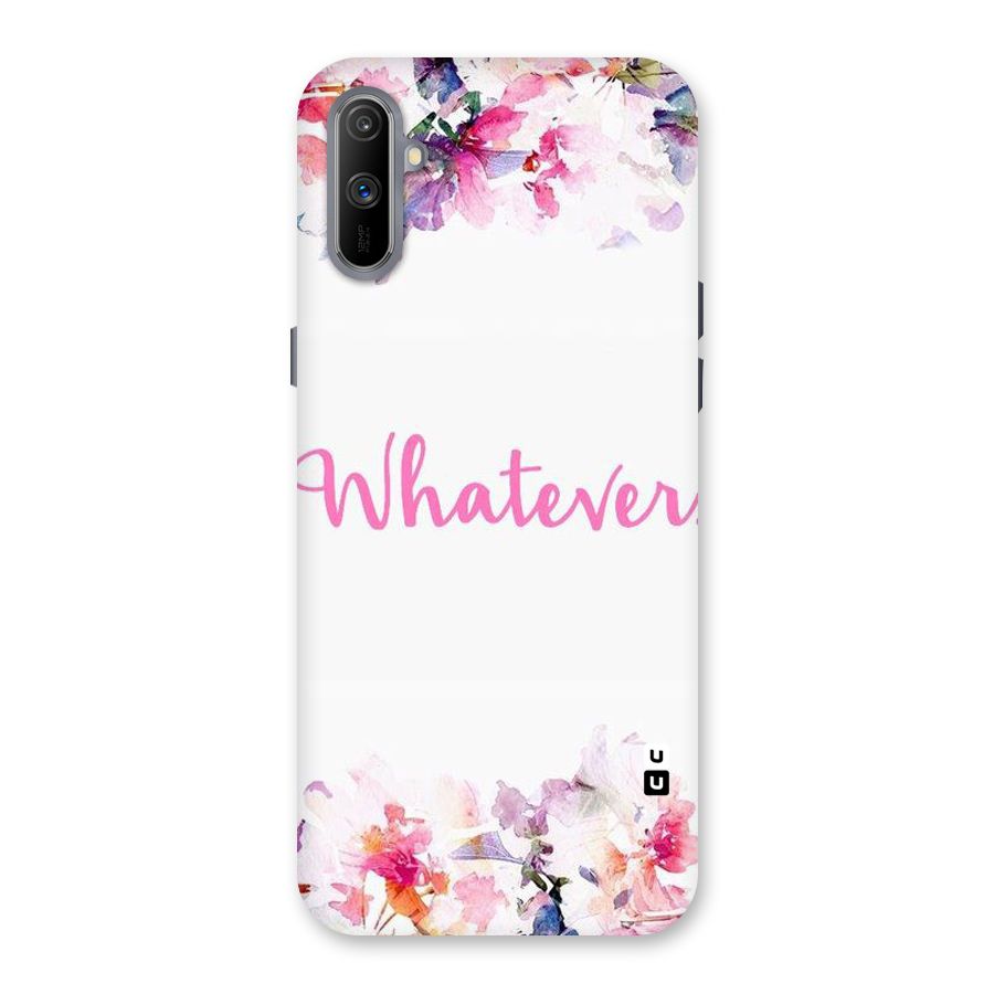 Flower Whatever Back Case for Realme C3
