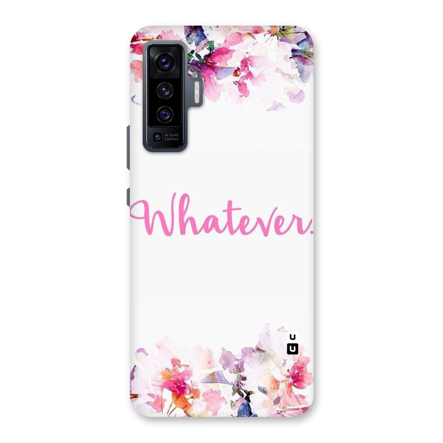 Flower Whatever Back Case for Vivo X50