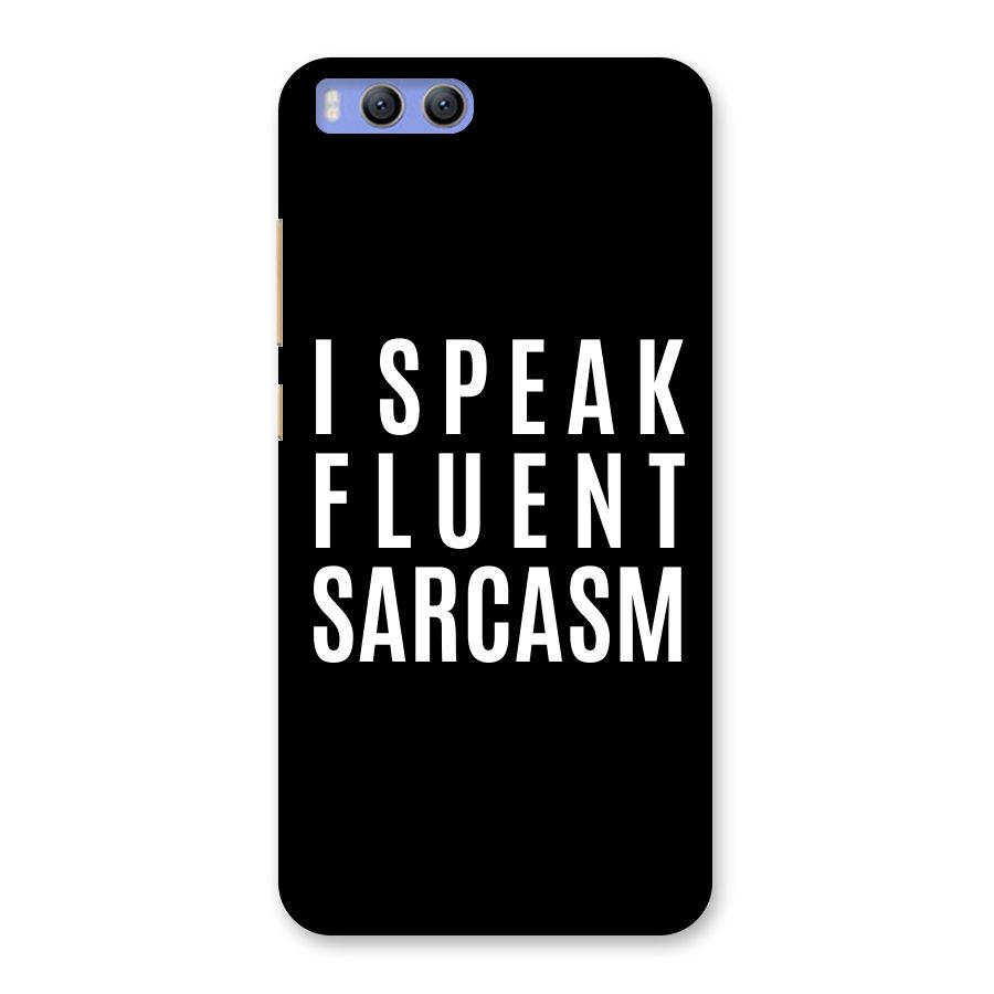 Fluent Sarcasm Back Case for Xiaomi Mi 6