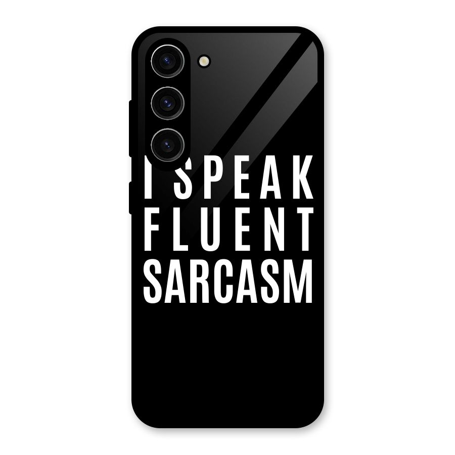 Fluent Sarcasm Glass Back Case for Galaxy S23